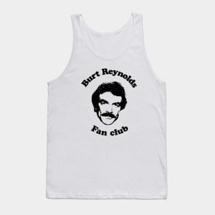 Burt Reynolds Fan club? Tank Top